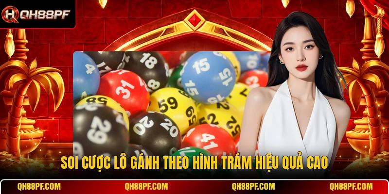 Soi cược lô gánh theo hình trám hiệu quả cao